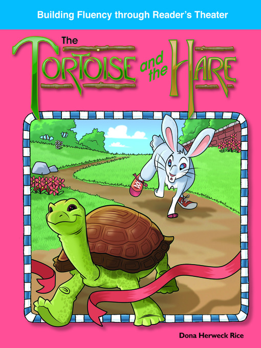 Title details for The Tortoise and the Hare by Dona Herweck Rice - Available